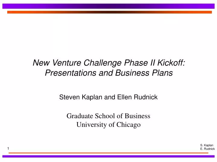 new venture challenge phase ii kickoff presentations and business plans