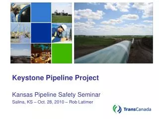 Keystone Pipeline Project