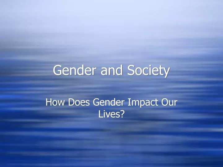 gender and society