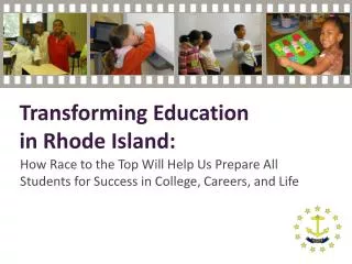 How Race to the Top Will Help Us Prepare All Students for Success in College, Careers, and Life