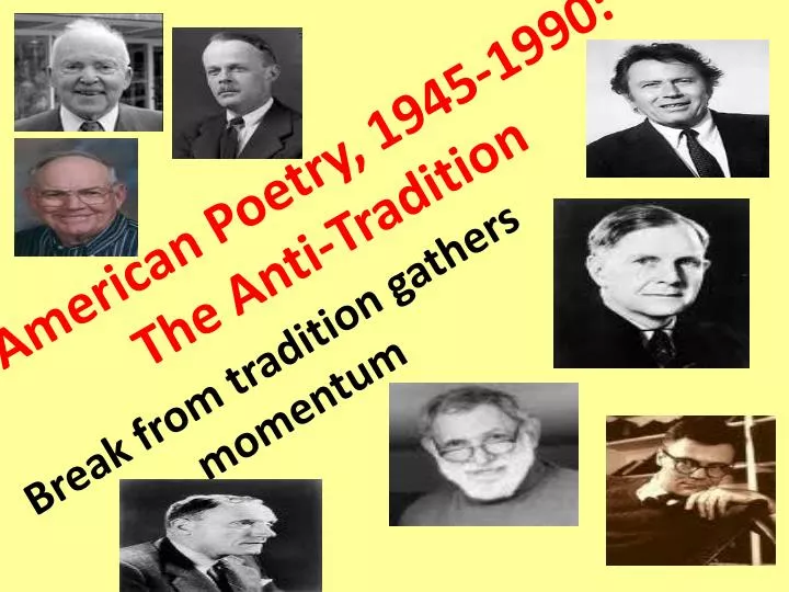 american poetry 1945 1990 the anti tradition
