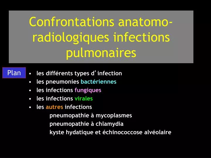 confrontations anatomo radiologiques infections pulmonaires