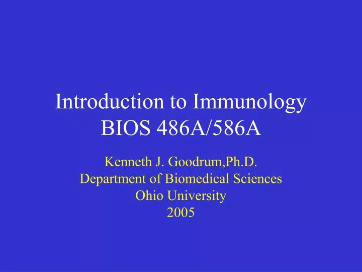 introduction to immunology bios 486a 586a