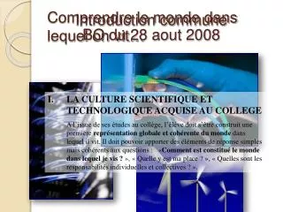 comprendre le monde dans lequel on vit