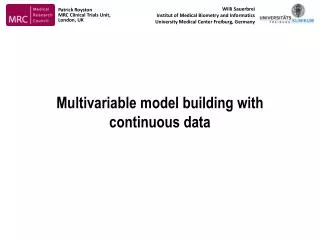 Multivariable model building with continuous data
