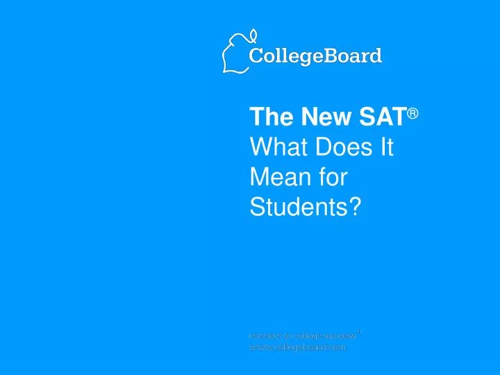 the new sat what does it mean for students