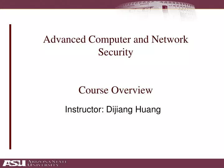 advanced computer and network security course overview