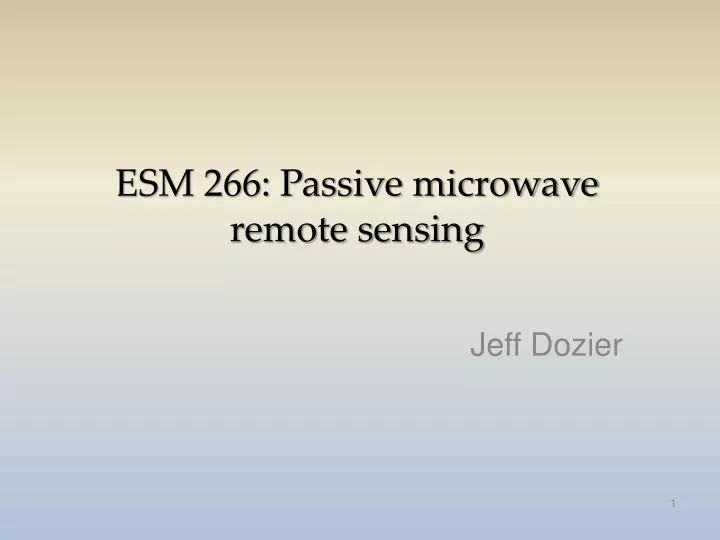 esm 266 passive microwave remote sensing