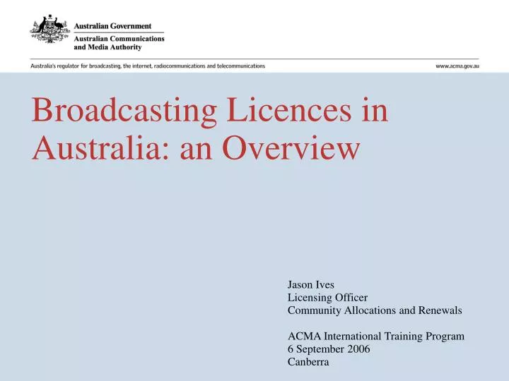 broadcasting licences in australia an overview
