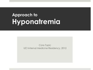 Approach to Hyponatremia