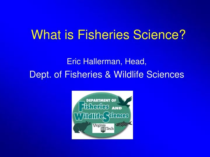 what is fisheries science