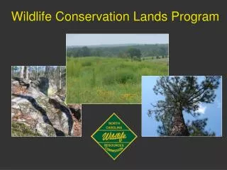 Wildlife Conservation Lands Program