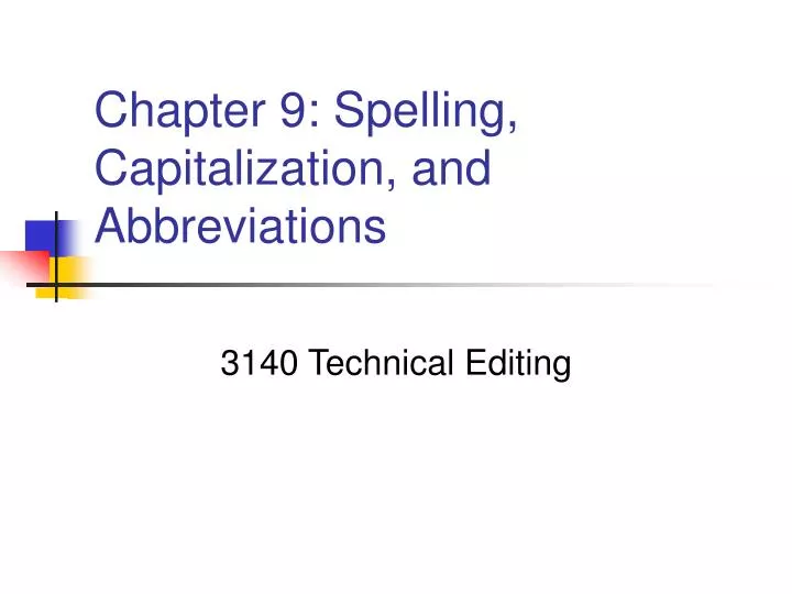 chapter 9 spelling capitalization and abbreviations