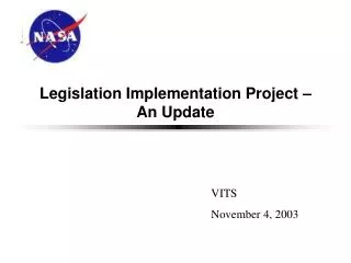 Legislation Implementation Project – An Update