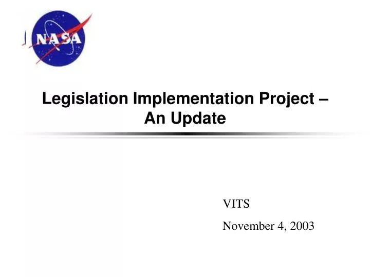 legislation implementation project an update