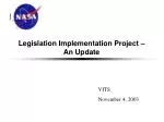 Legislation Implementation Project – An Update - slide 1