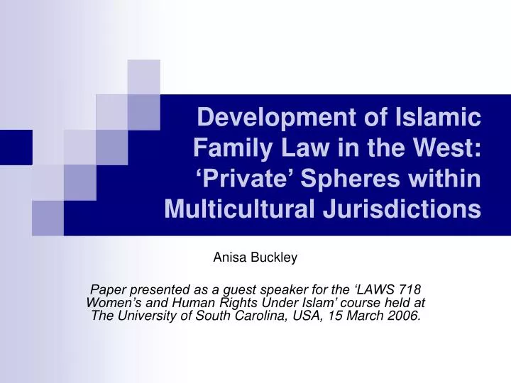 development of islamic family law in the west private spheres within multicultural jurisdictions