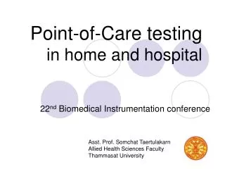 Point-of-Care testing in home and hospital