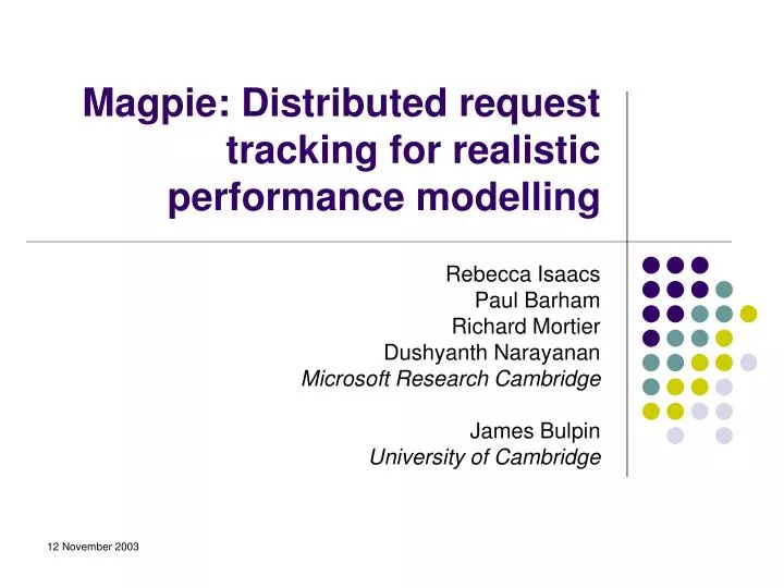 magpie distributed request tracking for realistic performance modelling