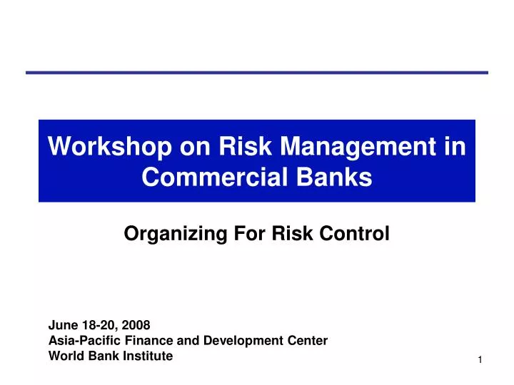 workshop on risk management in commercial banks
