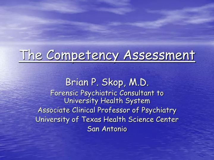 the competency assessment