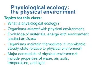 Physiological ecology: the physical environment