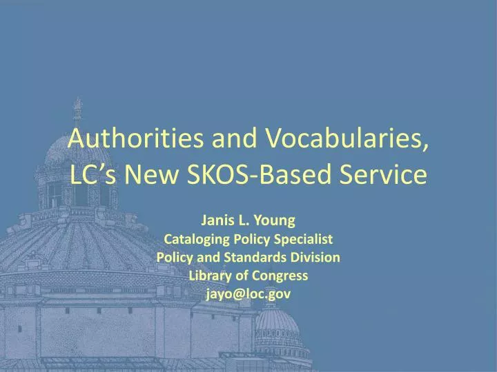 authorities and vocabularies lc s new skos based service