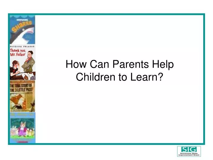 how can parents help children to learn