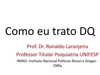 como eu trato dq