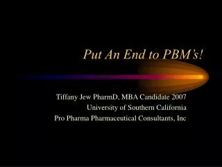 Put An End to PBM’s!