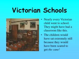 Victorian Schools