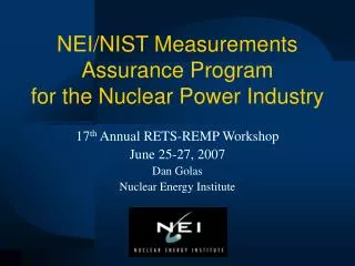 NEI/NIST Measurements Assurance Program for the Nuclear Power Industry