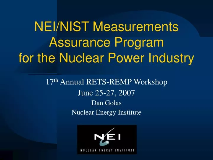 nei nist measurements assurance program for the nuclear power industry