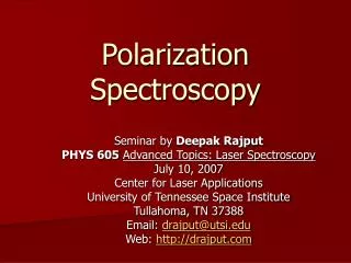 Polarization Spectroscopy