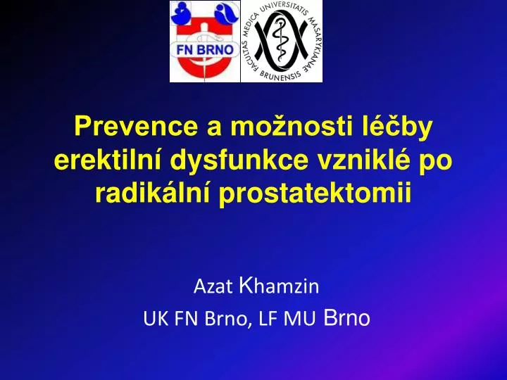 prevence a mo nosti l by erektiln dysfunkce vznikl po radik ln prostatektomii