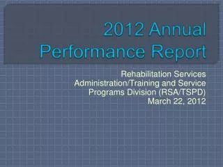 2012 Annual Performance Report