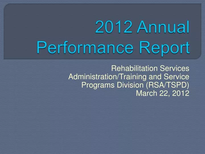 2012 annual performance report