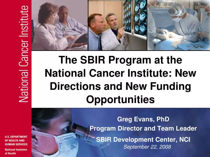the sbir program at the national cancer institute new directions and new funding opportunities