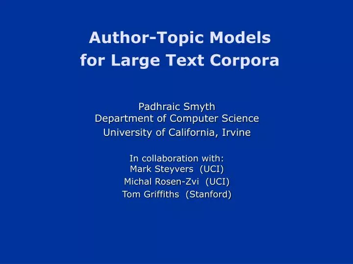author topic models for large text corpora