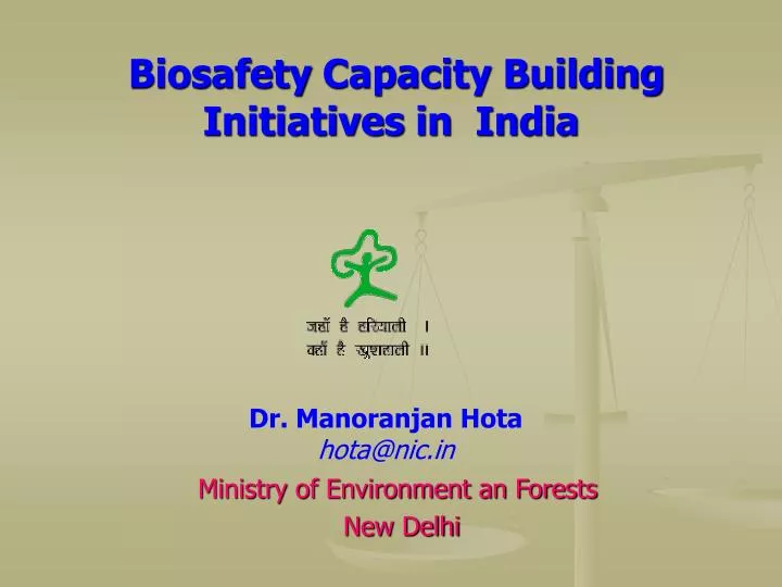 biosafety capacity building initiatives in india