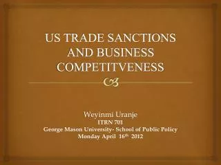 US TRADE SANCTIONS AND BUSINESS COMPETITVENESS