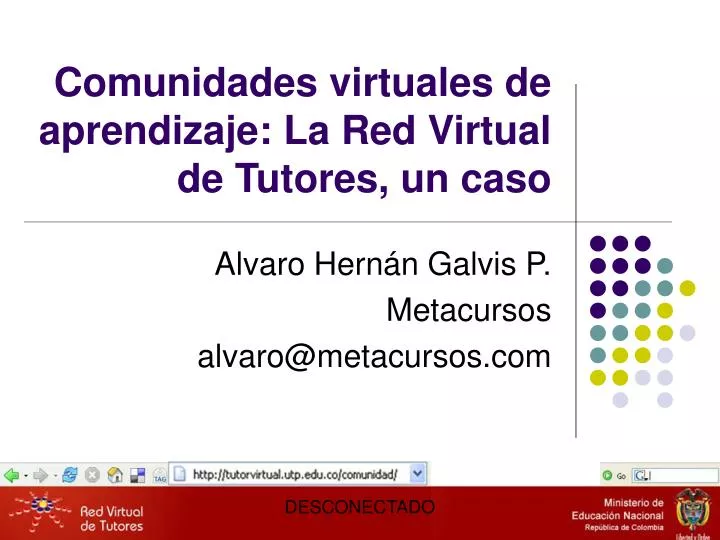 comunidades virtuales de aprendizaje la red virtual de tutores un caso