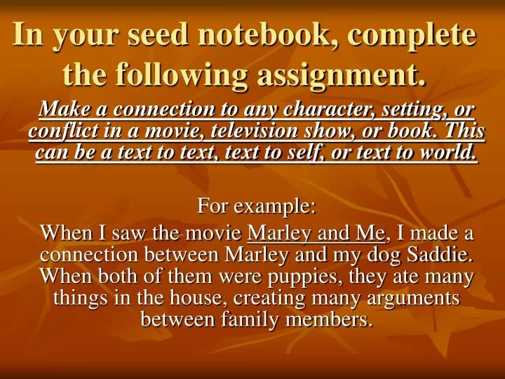in your seed notebook complete the following assignment