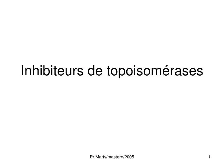 inhibiteurs de topoisom rases