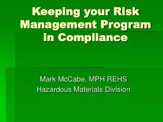 Keeping your Risk Management Program in Compliance