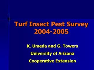 Turf Insect Pest Survey 2004-2005