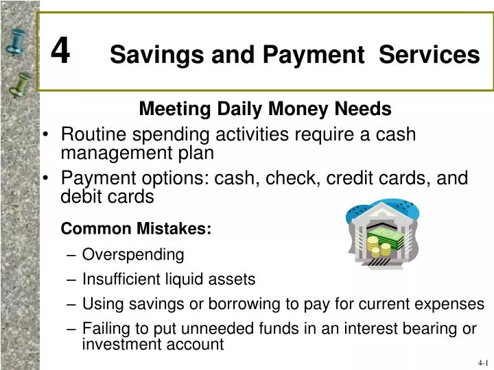 4 savings and payment services