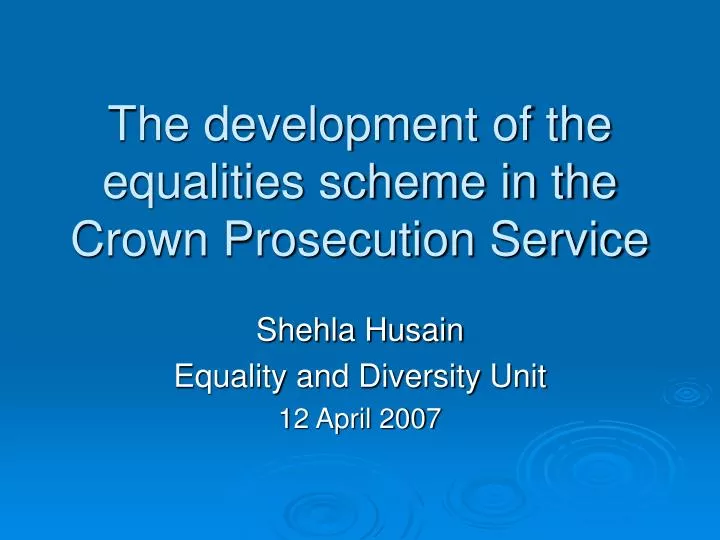 the development of the equalities scheme in the crown prosecution service