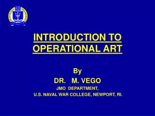 INTRODUCTION TO OPERATIONAL ART