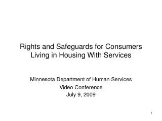 Rights and Safeguards for Consumers Living in Housing With Services